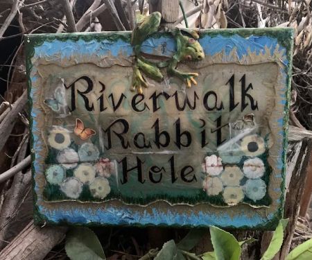 Riverwalk Rabbit Hole